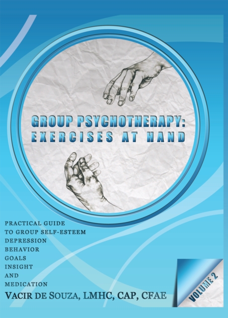 Group Psychotherapy: Exercises at Hand-Volume 2, EPUB eBook