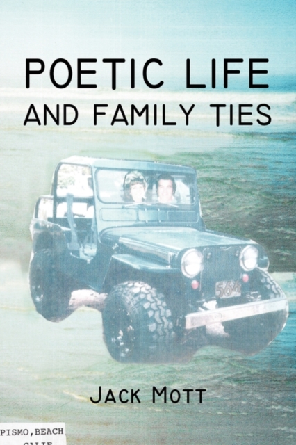 Poetic Life and Family Ties, Paperback / softback Book
