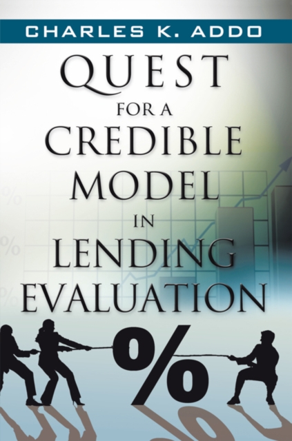Quest for a Credible Model in Lending Evaluation, EPUB eBook