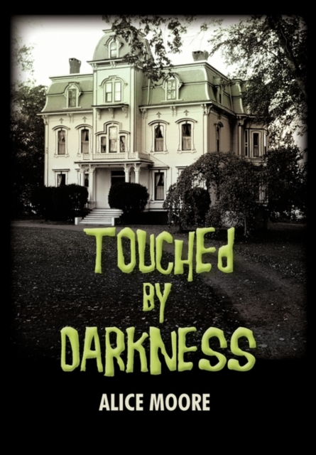 Touched by Darkness, Hardback Book