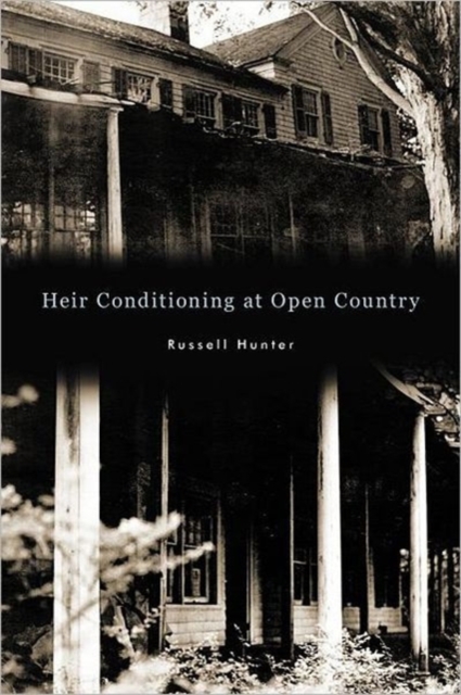 Heir Conditioning at Open Country, Paperback / softback Book