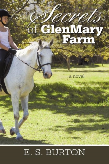 Secrets of Glenmary Farm, Paperback / softback Book