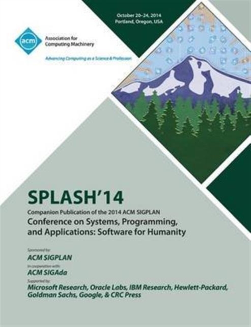 SPLASH 14, ACM SIGPLAN Conference on Systems, Programming, Languages and Applications, Paperback / softback Book