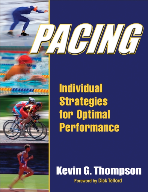 Pacing : Individual Strategies for Optimal Performance, Paperback / softback Book