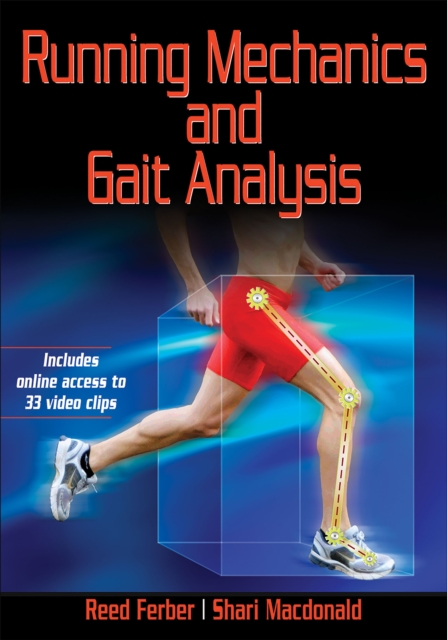 Running Mechanics and Gait Analysis, Paperback / softback Book