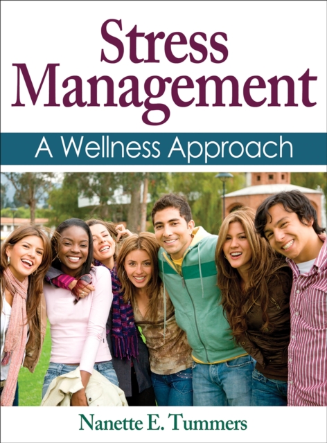 Stress Management : A Wellness Approach, Hardback Book