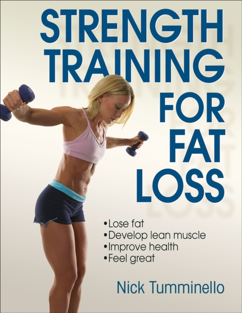 Strength Training for Fat Loss, Paperback / softback Book
