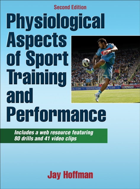 Physiological Aspects of Sport Training and Performance, Hardback Book