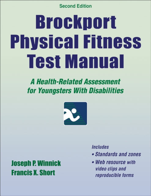 Brockport Physical Fitness Test Manual : A Health-Related Assessment for Youngsters With Disabilities, Paperback / softback Book