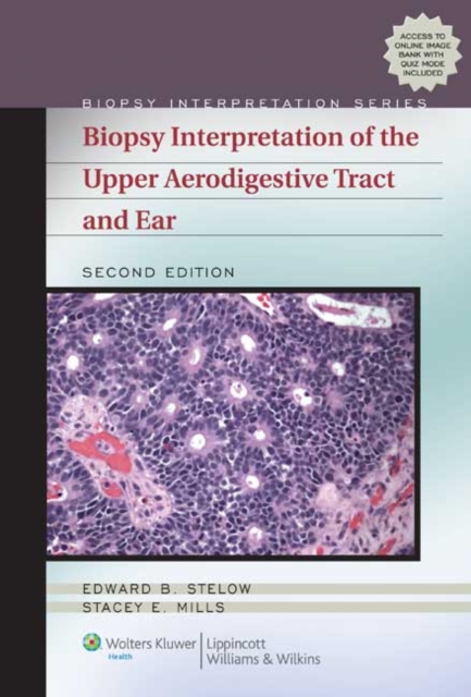 Biopsy Interpretation of the Upper Aerodigestive Tract and Ear, Hardback Book