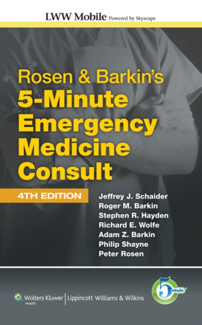 Rosen & Barkin's 5-minute Emergency Medicine Consult Mobile, Miscellaneous print Book