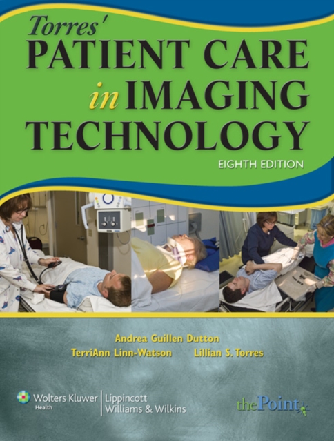 Torres' Patient Care in Imaging Technology, Paperback Book
