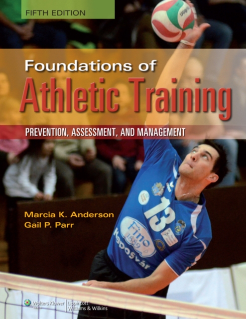 Foundations of Athletic Training, Hardback Book