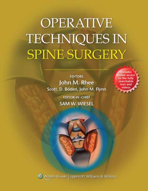 Operative Techniques in Spine Surgery, Hardback Book
