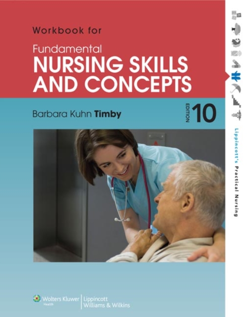 Workbook for Fundamental Nursing Skills and Concepts, Paperback Book