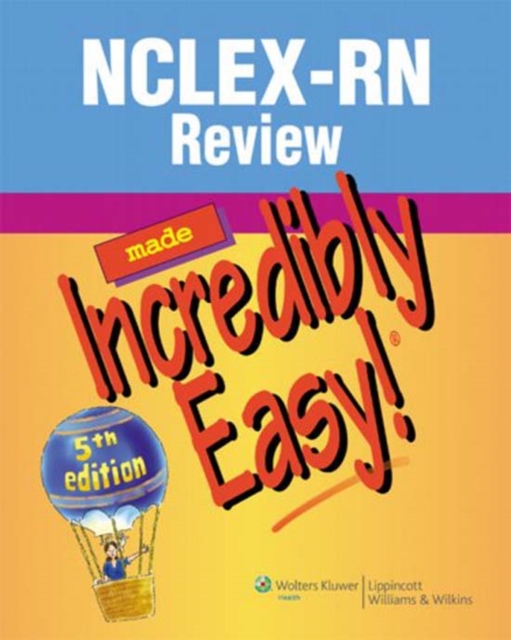 NCLEX-RN(R) Review Made Incredibly Easy!, EPUB eBook