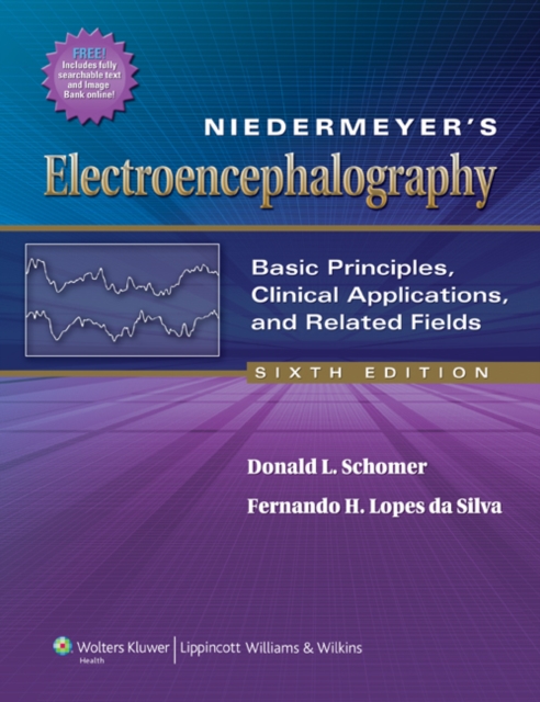 Niedermeyer's Electroencephalography : Basic Principles, Clinical Applications, and Related Fields, EPUB eBook