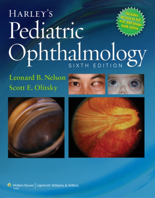 Harley's Pediatric Ophthalmology, Hardback Book