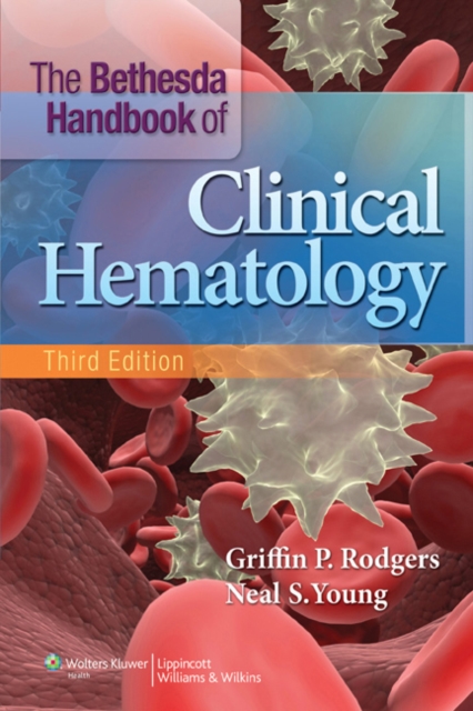 The Bethesda Handbook of Clinical Hematology, Paperback Book