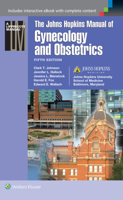 Johns Hopkins Manual of Gynecology and Obstetrics, Paperback / softback Book