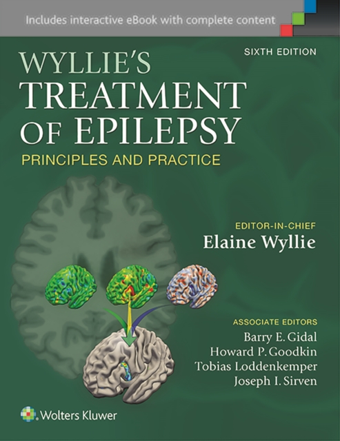 Wyllie's Treatment of Epilepsy : Principles and Practice, Hardback Book