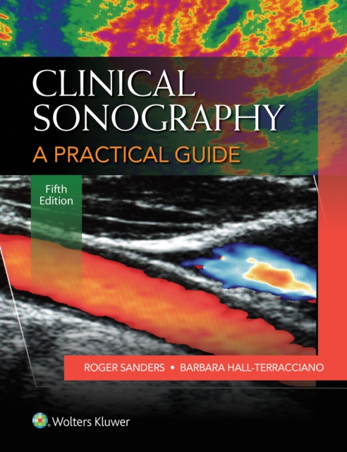 Clinical Sonography: A Practical Guide, Paperback / softback Book