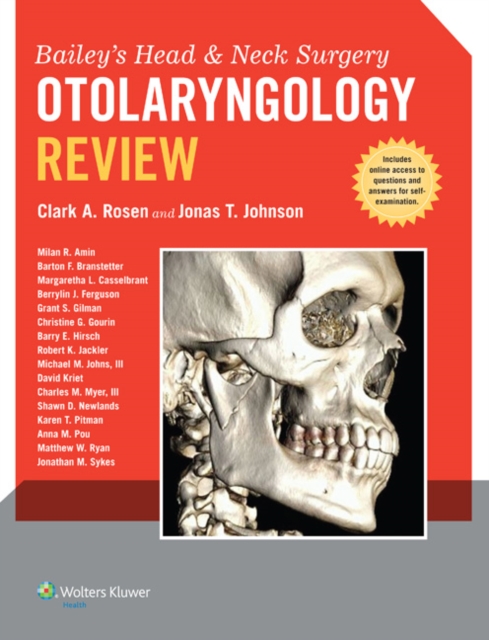 Bailey's Head and Neck Surgery - Otolaryngology Review, Paperback / softback Book