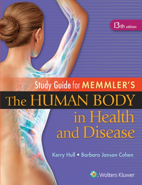 Study Guide to Accompany Memmler The Human Body in Health and Disease, Paperback / softback Book