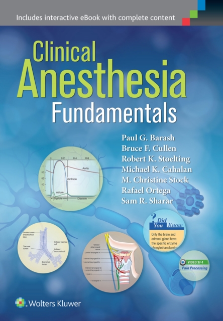 Clinical Anesthesia Fundamentals: Print + Ebook with Multimedia, Paperback / softback Book