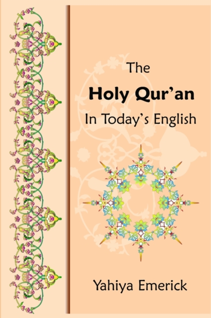 The Holy Qur'an in Today's English, Paperback / softback Book