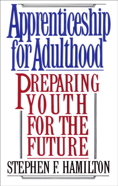 Apprenticeship for Adulthood, EPUB eBook