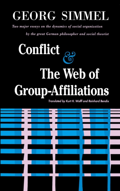 Conflict And The Web Of Group Affiliations, EPUB eBook
