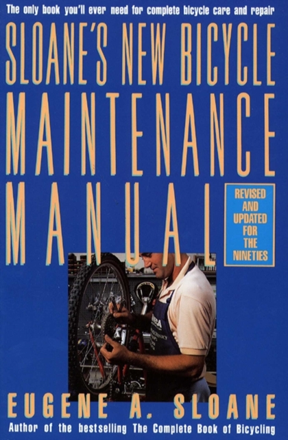 Sloane's New Bicycle Maintenance Manual, EPUB eBook