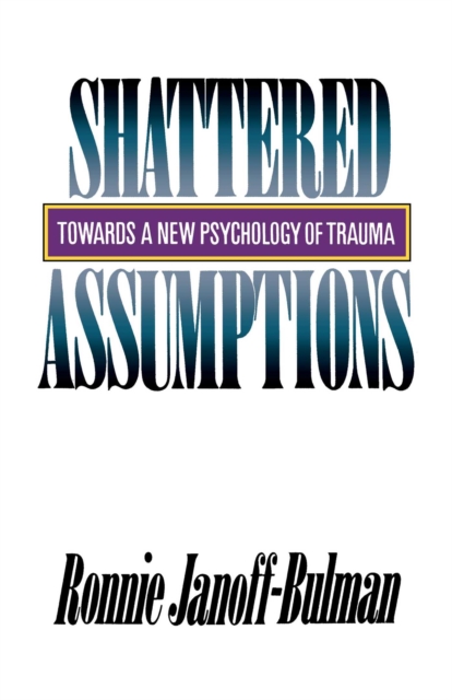 Shattered Assumptions, EPUB eBook