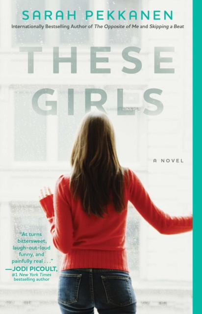 These Girls : A Novel, EPUB eBook