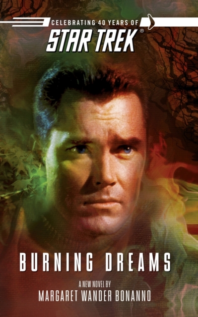 Star Trek: The Original Series: Burning Dreams, Paperback / softback Book