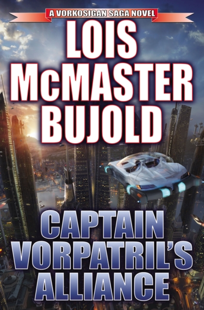 Captain Vorpatril's Alliance, Hardback Book