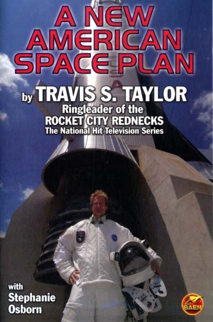The Rocket City Rednecks' New American Space Plan, Paperback / softback Book