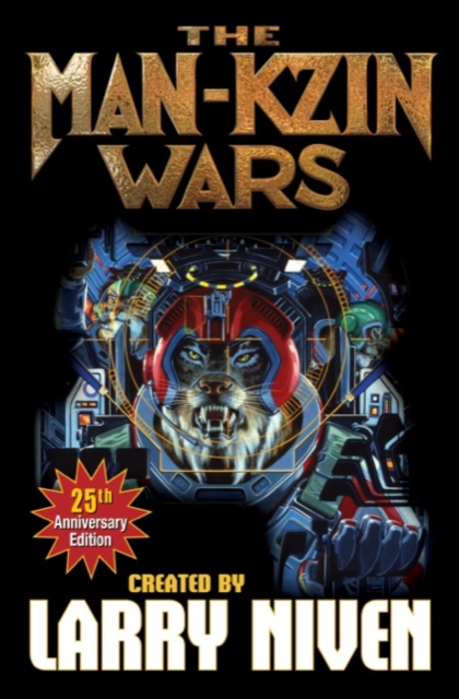Man-Kzin Wars 25th Anniversary Edition, Paperback / softback Book