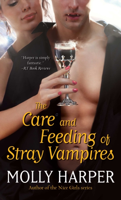 The Care and Feeding of Stray Vampires, EPUB eBook