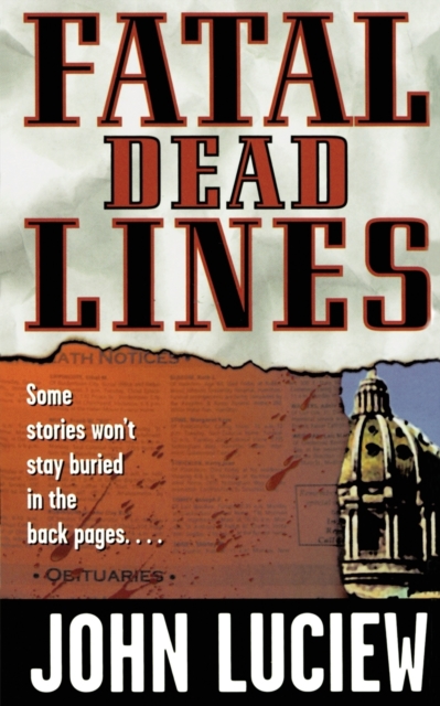 Fatal Dead Lines, Paperback / softback Book