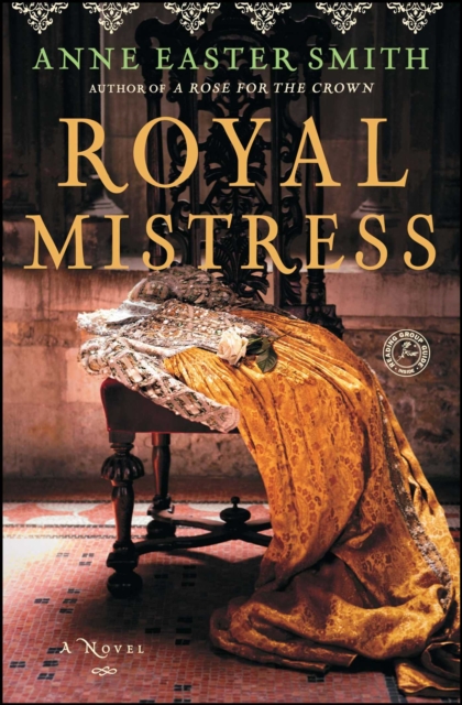 Royal Mistress : A Novel, EPUB eBook