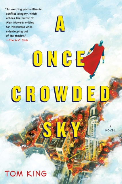 A Once Crowded Sky : A Novel, EPUB eBook
