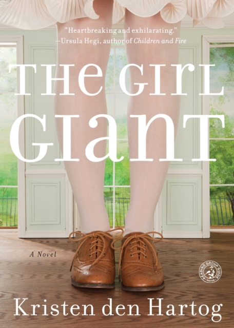 The Girl Giant : A Novel, Paperback / softback Book