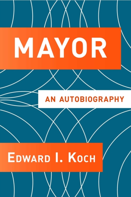 Mayor : An Autobiography, EPUB eBook