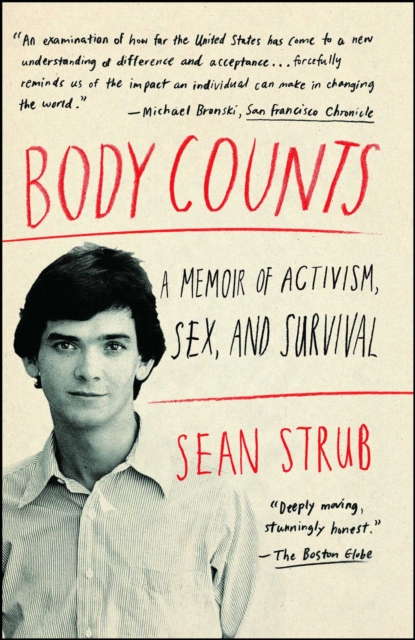 Body Counts : A Memoir of Politics, Sex, AIDS, and Survival, EPUB eBook
