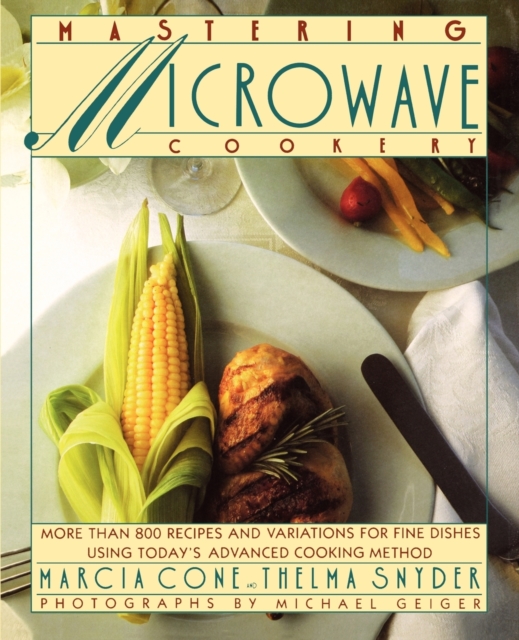 Mastering Microwave Cooking, Paperback / softback Book