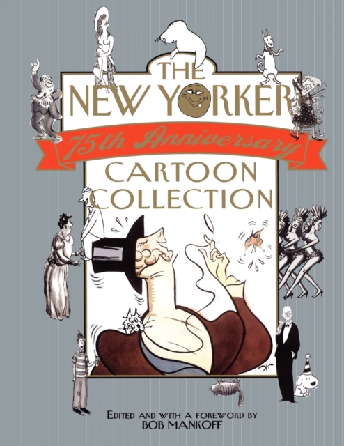 The New Yorker 75th Anniversary Cartoon Collection : 2005 Desk Diary, Paperback / softback Book