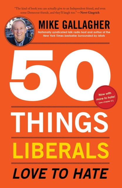 50 Things Liberals Love to Hate, EPUB eBook