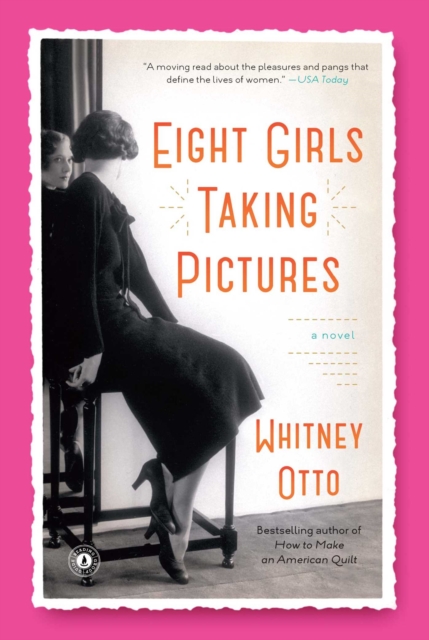 Eight Girls Taking Pictures : A Novel, EPUB eBook